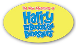 Harry and His Bucket Full of Dinosaurs